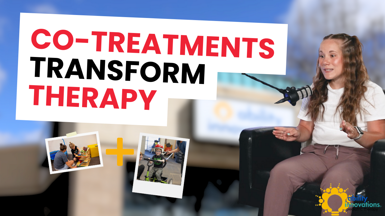 The Power of Two: How Co-Treatments Can Transform Your Child's Therapy