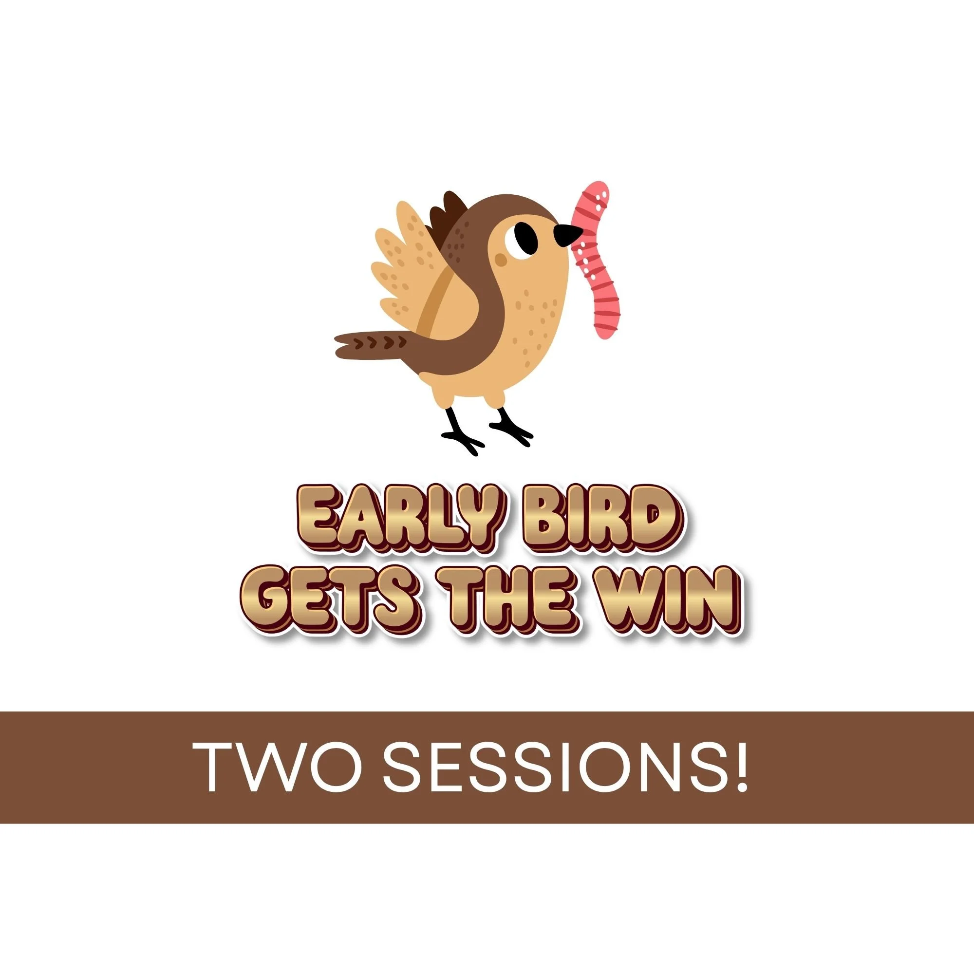 Early Bird Gets the Win