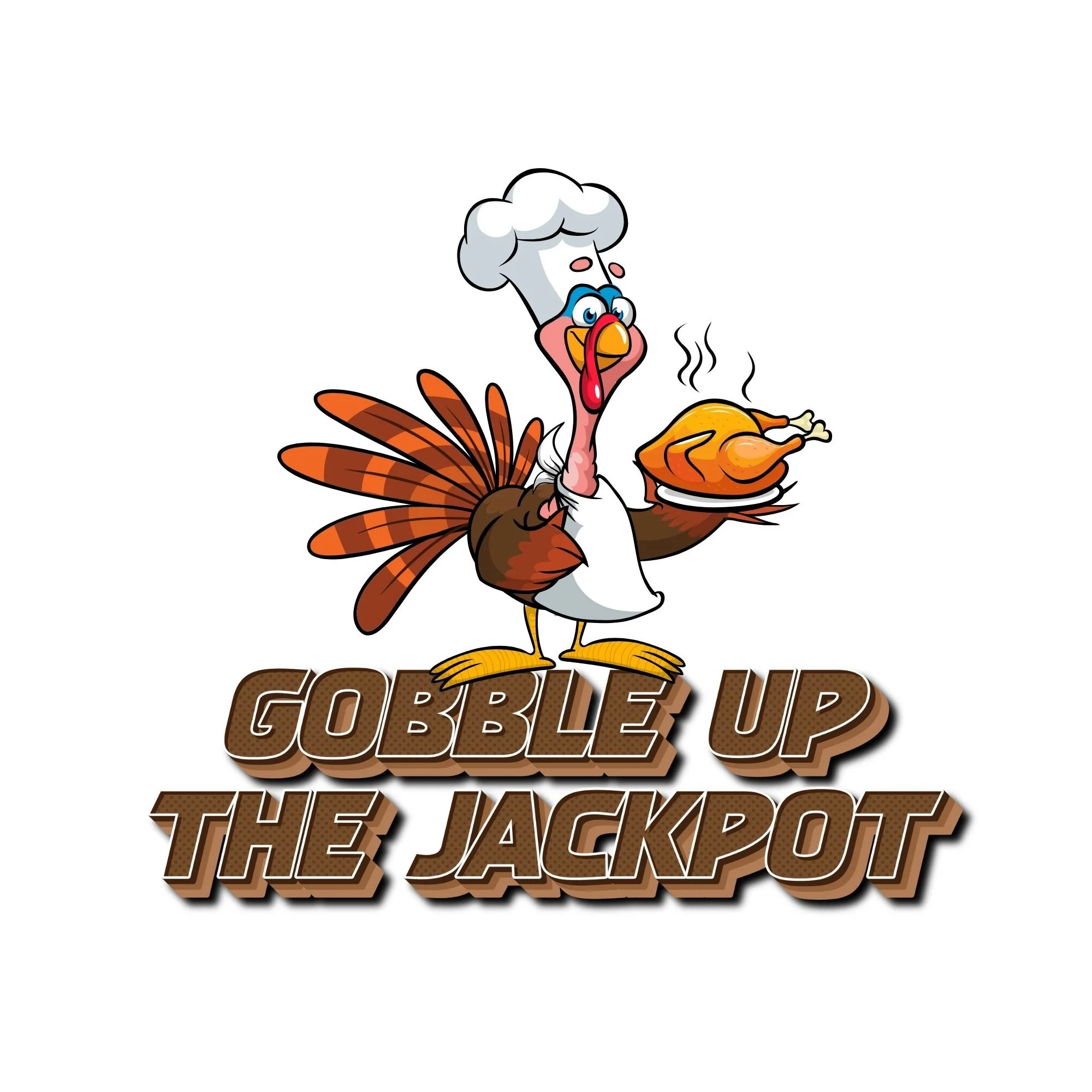 Gobble up the Jackpot