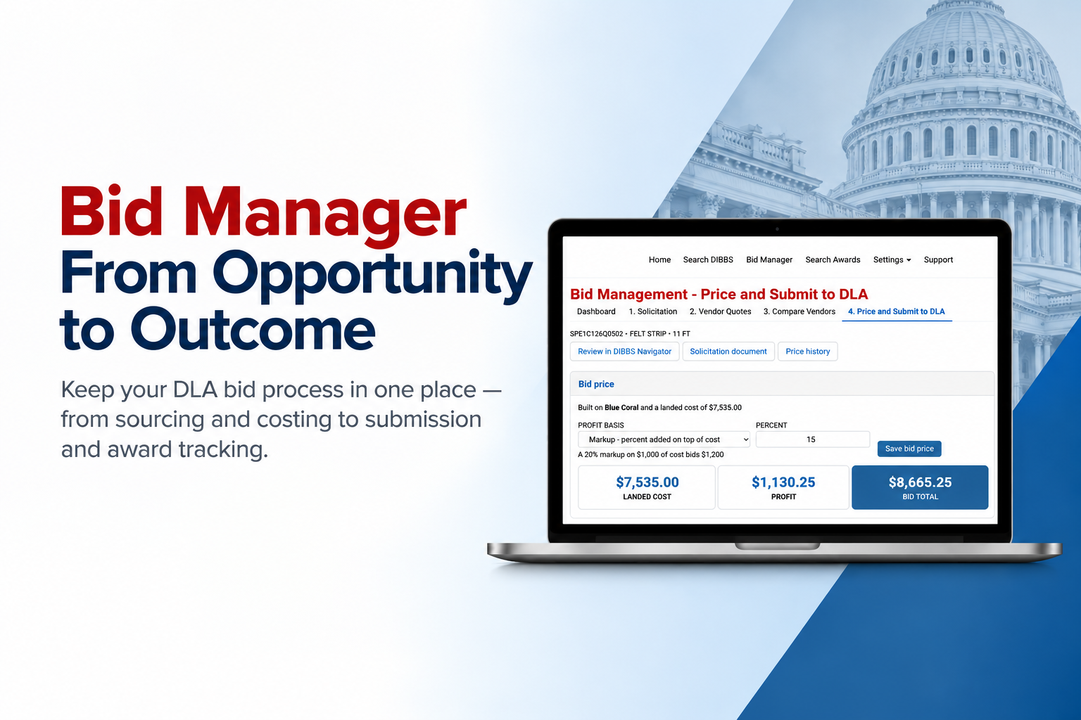 Introducing Bid Manager: Manage DLA Bids From Opportunity to Outcome