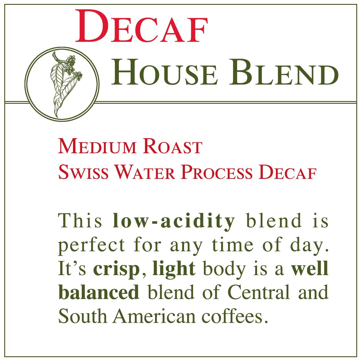 Decaf House Blend - WEB.jpg