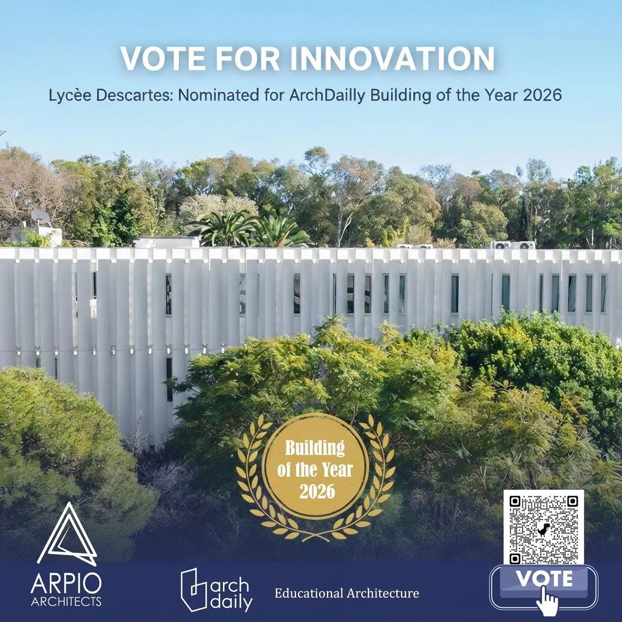 🏆 Lyc&eacute;e Descartes needs your vote! We are nominated for the ArchDaily 2026 Building of the Year. Help us reach the finals in &ldquo;Educational Architecture.&rdquo; 🗳️ Vote here: https://boty.archdaily.com/us/2026/candidates/180754Deadline ?