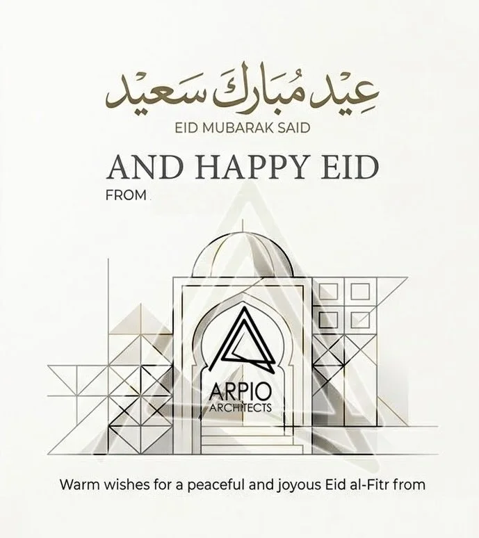 Arpio Architects wishes you a joyful and peaceful Eid