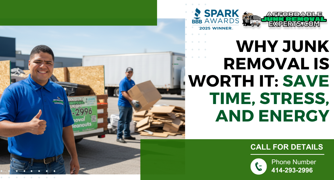 Why Junk Removal Is Worth It: Save Time, Stress, and Energy