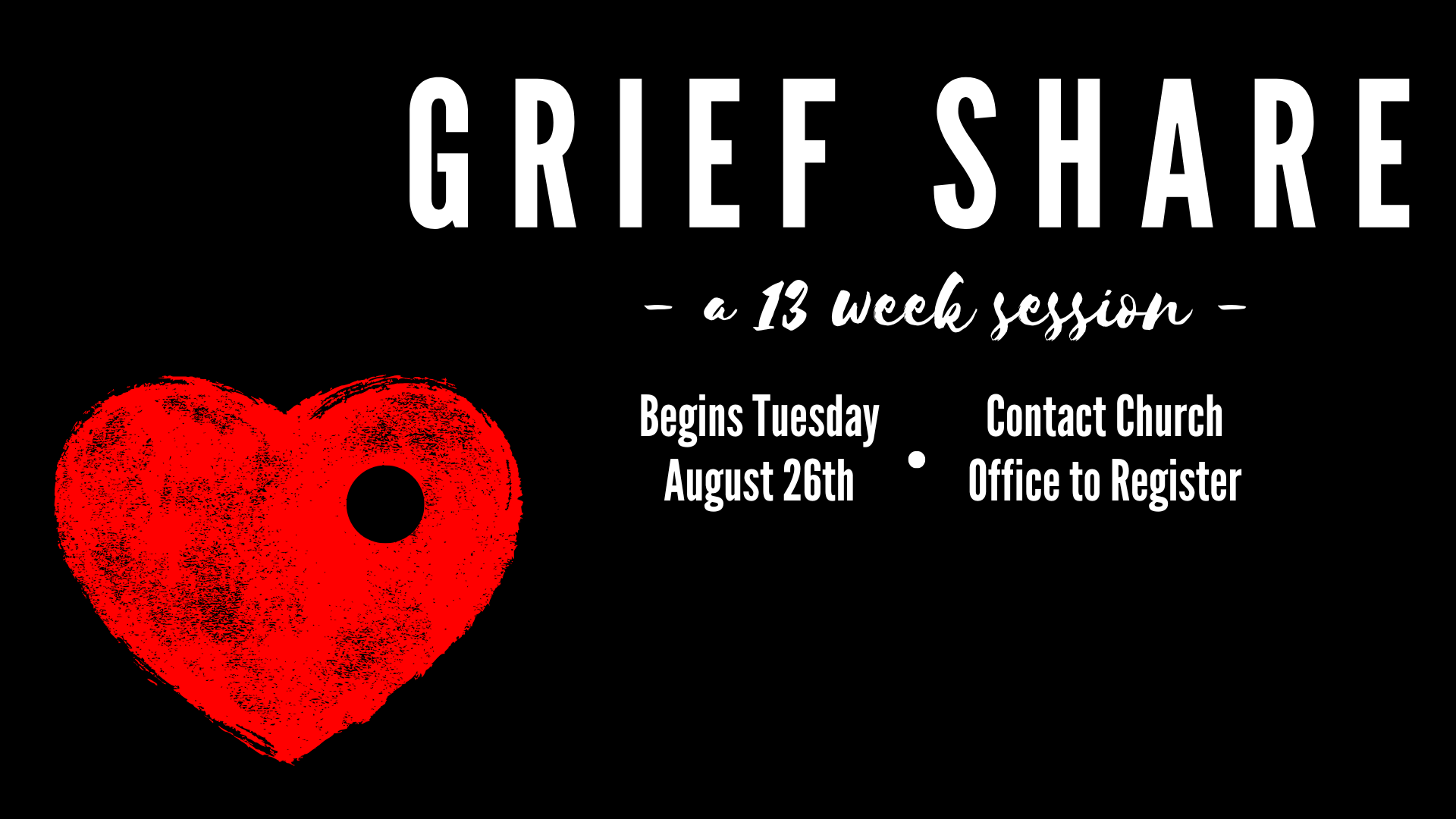 Griefshare: Hope and Healing After Loss