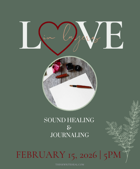 Love in Layers: Sound Bath & Journaling Circle