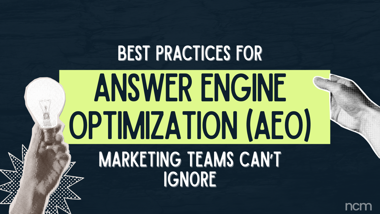 Best Practices for Answer Engine Optimization (AEO) Marketing Teams Can’t Ignore