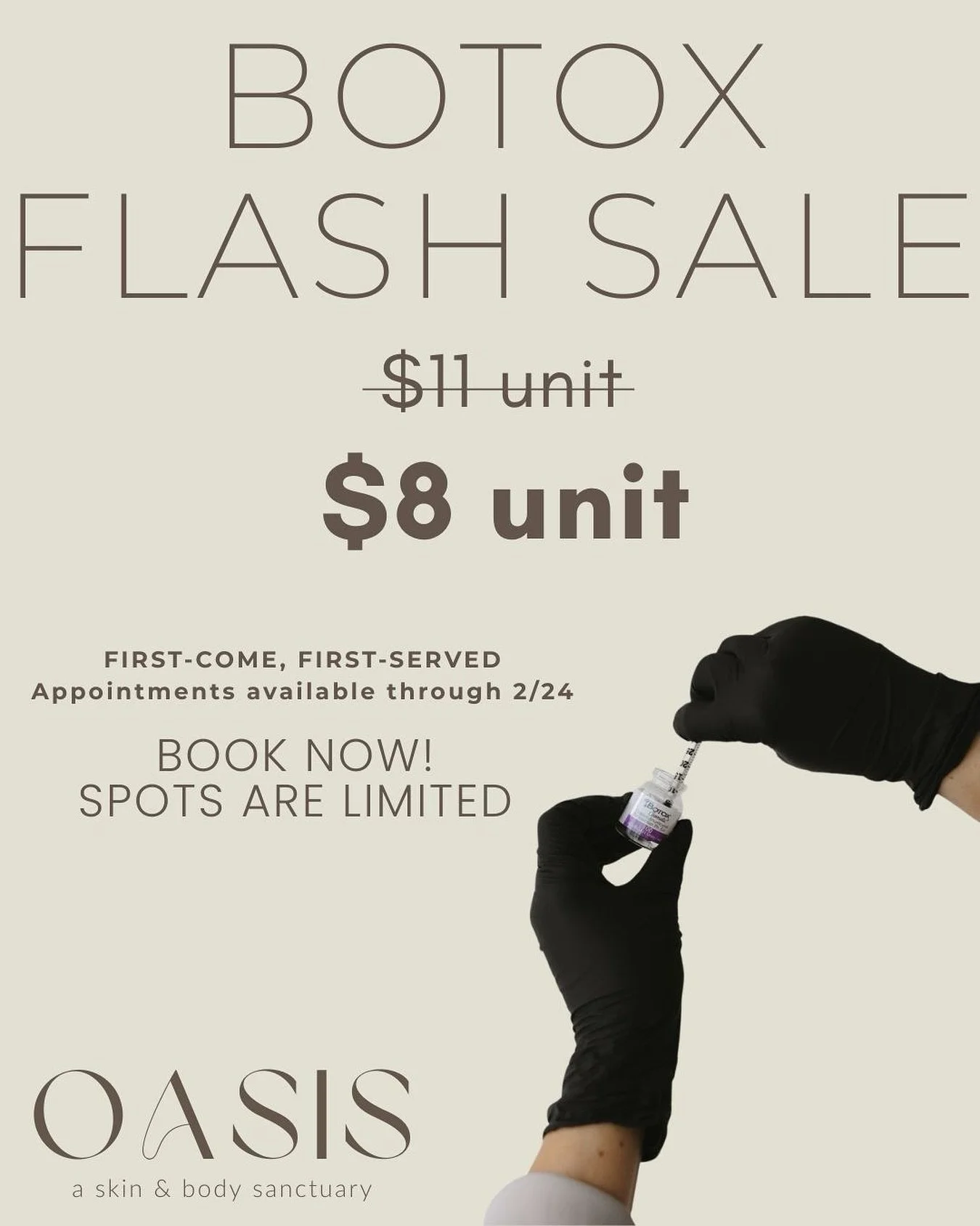 BOTOX FLASH SALE 🤍

$8 per unit (normally $11).

To receive this pricing, your appointment must be booked and completed by 2/24.
First come, first served. Limited availability.

Availability: 
Monday at 3PM
Tuesday between 3&ndash;6PM

Send us a DM 