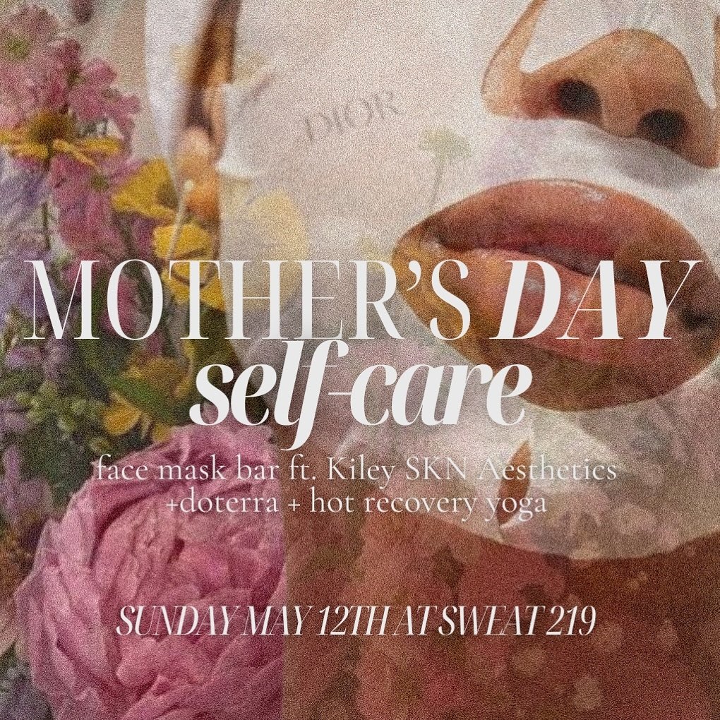 Mother&rsquo;s Day Self Care Sunday✨💕💐🧘&zwj;♀️🧖&zwj;♀️

This one goes out to all the mommas!💗
Sunday May 12th we have a treat for you!✨

Face Mask Bar featuring Kiley SKN Aesthetics ✨💕
Indulge in an Epicutis bio- cellulose mask post recovery yo
