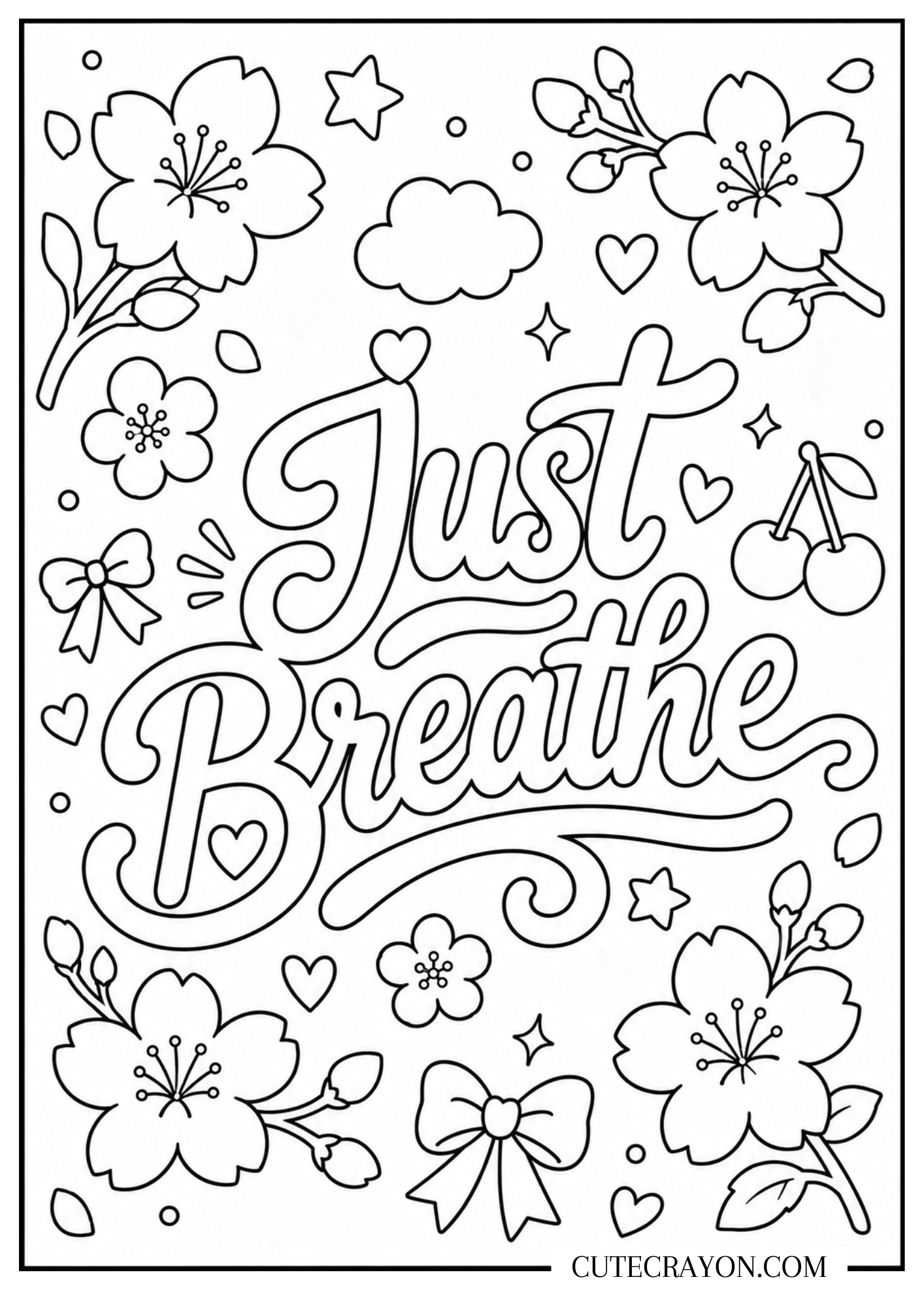 Aesthetic design, free printable PDF, featuring “Just Breathe” lettering with cherry blossoms, bows, cherries, hearts, stars, clouds, and calming floral details.