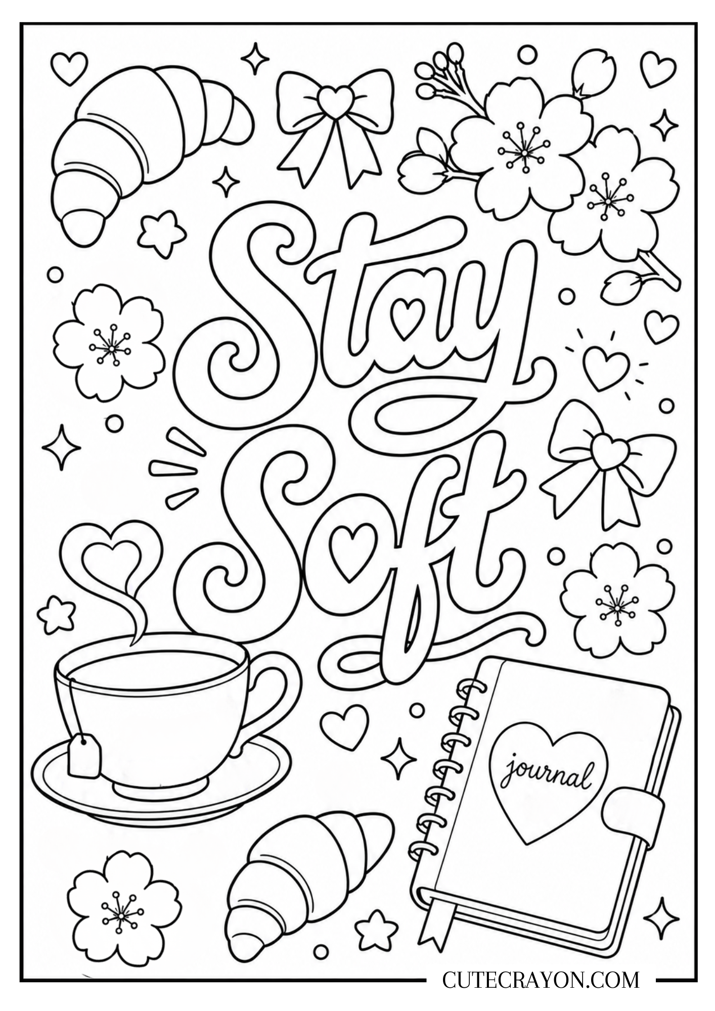 Aesthetic coloring sheet, free printable PDF, featuring “Stay Soft” lettering with croissants, cherry blossoms, bows, a teacup, a journal, hearts, and sparkles in a cute cozy design.