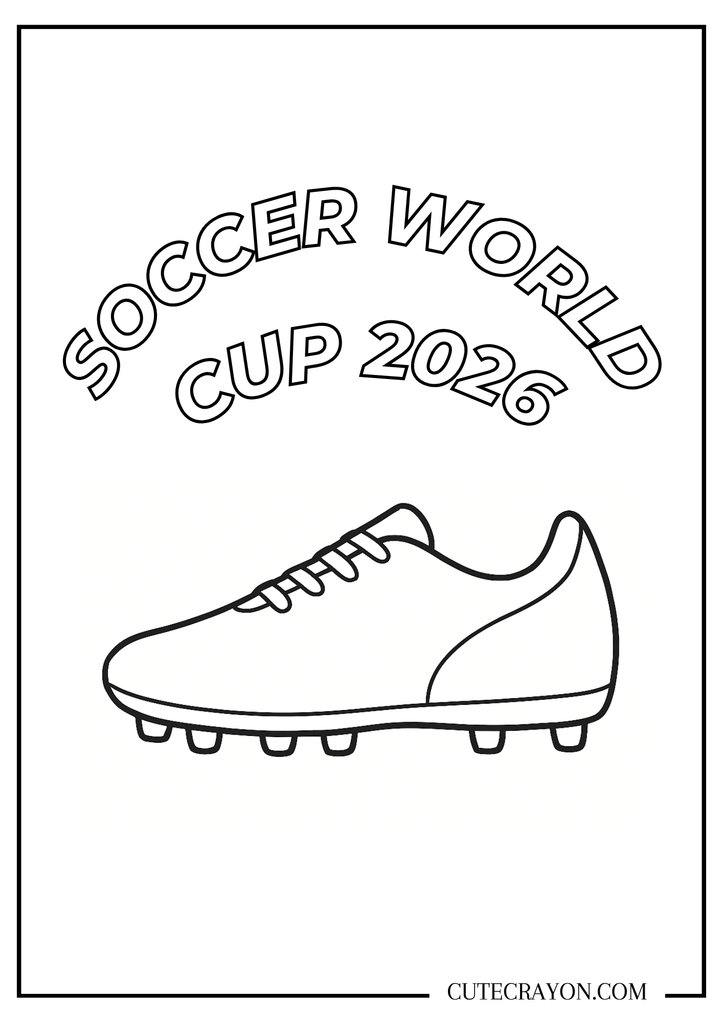Soccer coloring page featuring a soccer cleat and the words “Soccer World Cup 2026.”