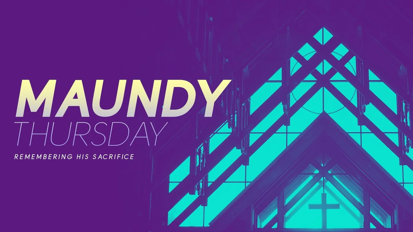 Maundy Thursday Love in Action