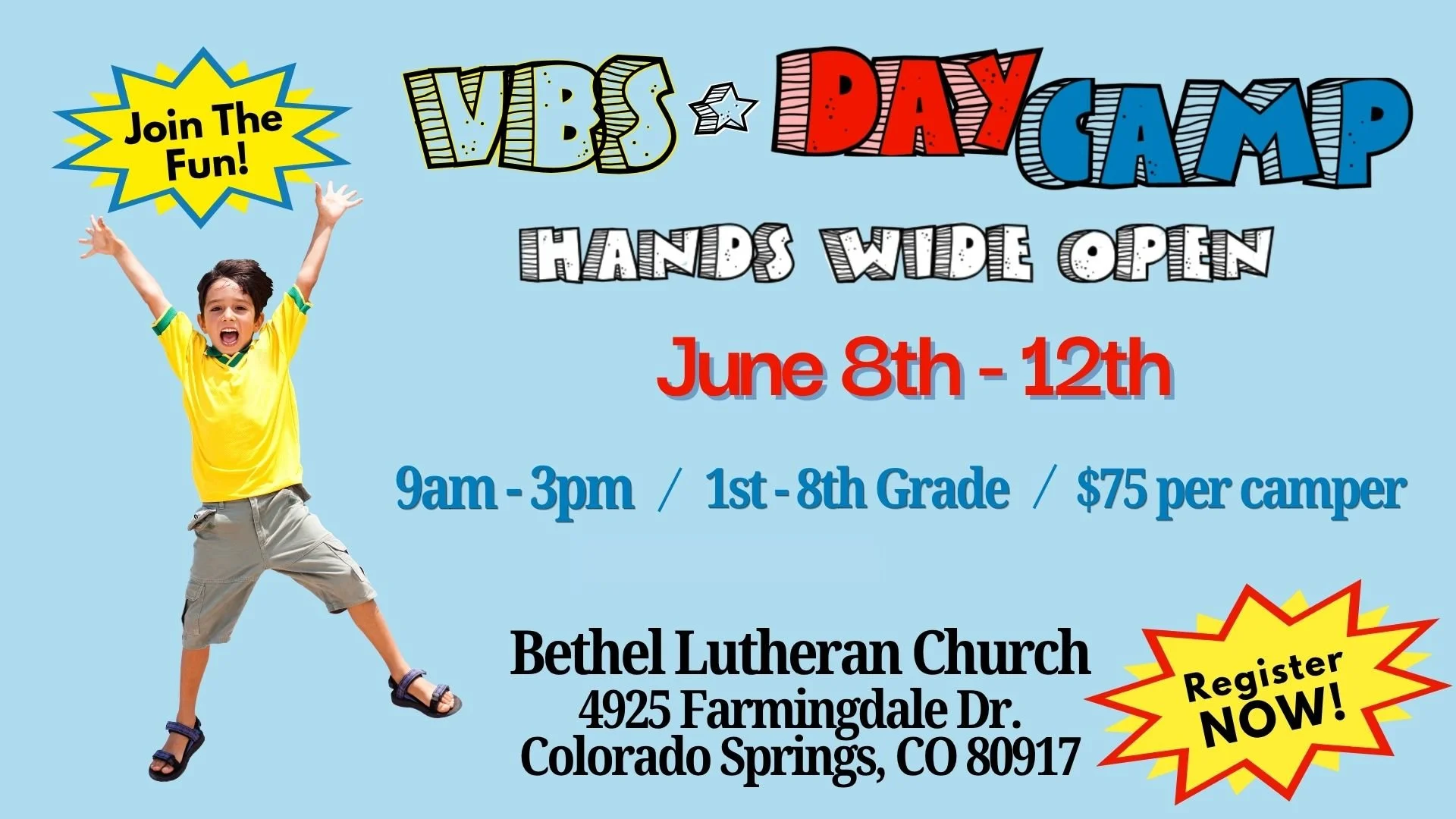 VBS DayCamp at Bethel Lutheran Church June 8 - 12 for students grades 1 - 8.