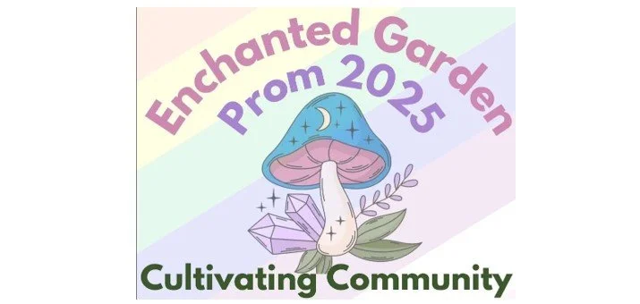 Enchanted Garden Prom 2025