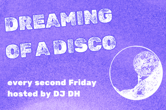 Dreaming of a Disco