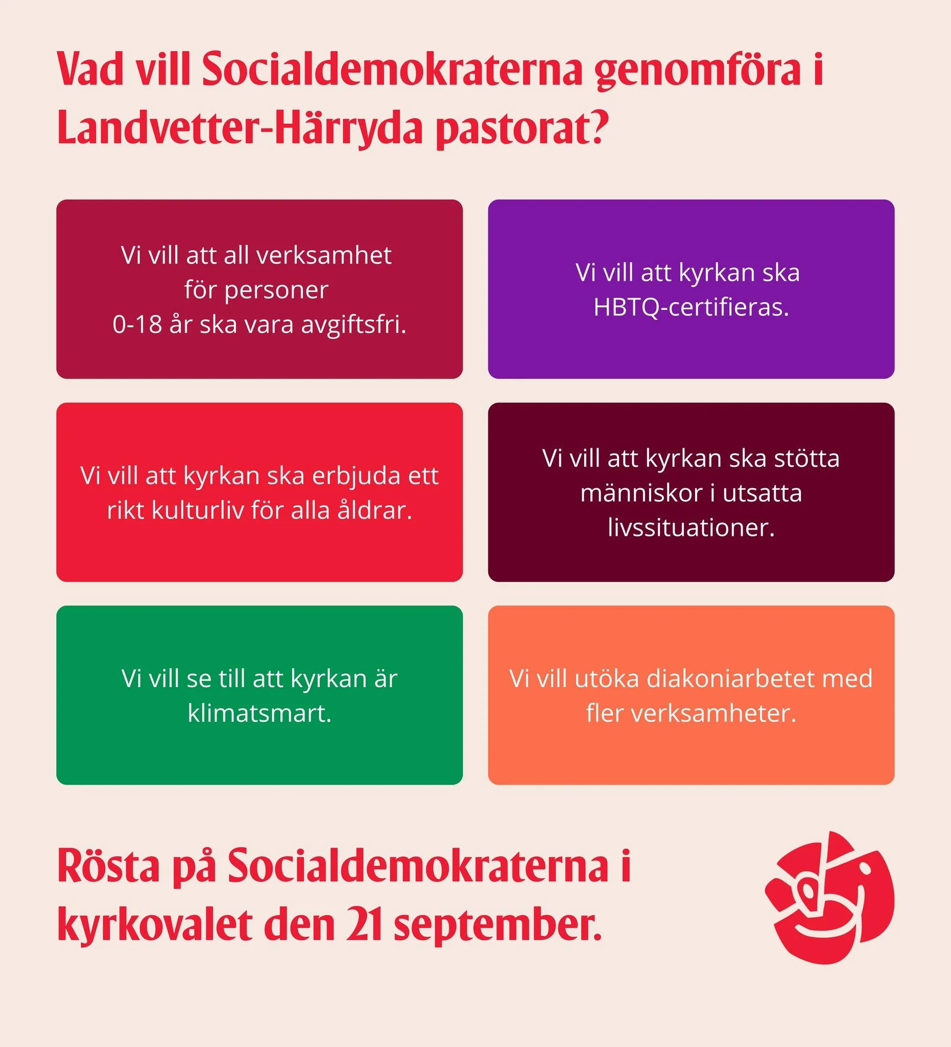R&ouml;sta p&aring; Socialdemokraterna i kyrkovalet den 21 september.
L&auml;s mer:  https://www.socialdemokraternaiharryda.se/kyrkovalet-2025
Hur du r&ouml;star: https://www.svenskakyrkan.se/kyrkoval/sa-rostar-du