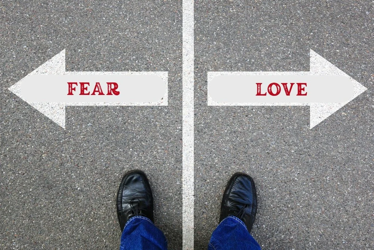 Choosing Love over Fear