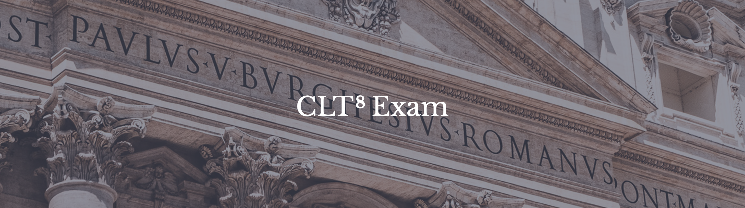 CLT-8: Placement Exam for 8th Graders (Nov 7, 2026)