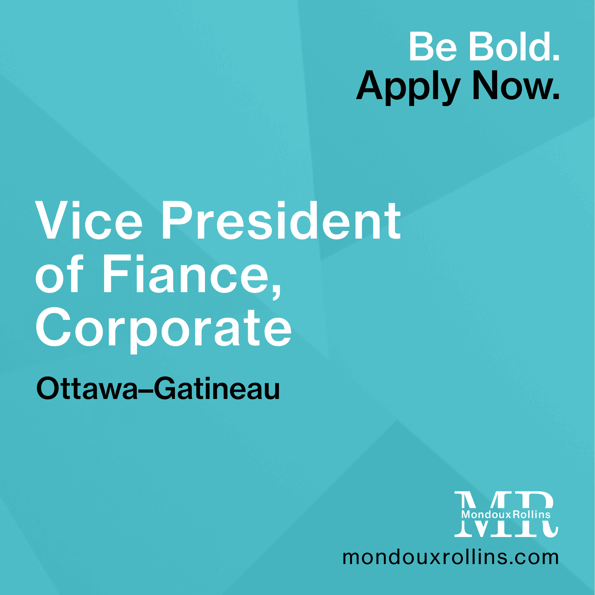 OPPORTUNITY CLOSED – Vice President of Finance, Corporate – Ottawa-Gatineau