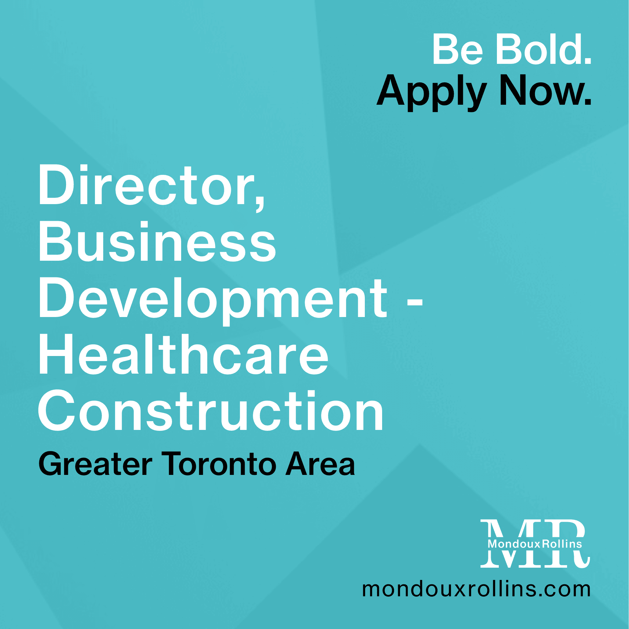Director, Business Development - Healthcare Construction – Greater Toronto Area