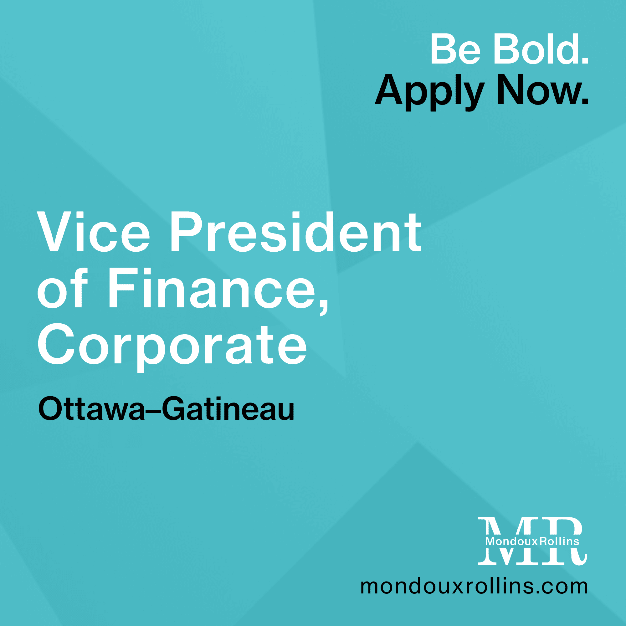 OPPORTUNITY CLOSED – Vice President of Finance, Corporate – Ottawa-Gatineau