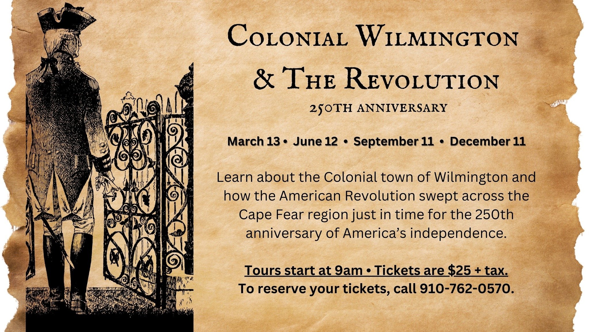 "Colonial Wilmington & The Revolution" Walking Tour