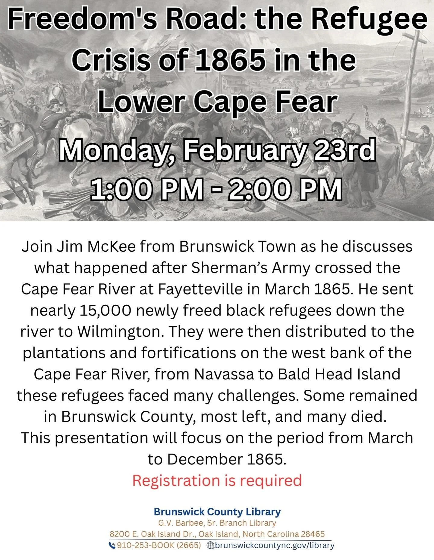 Freedom’s Road: the refugee crisis of 1865 in the lower cape fear