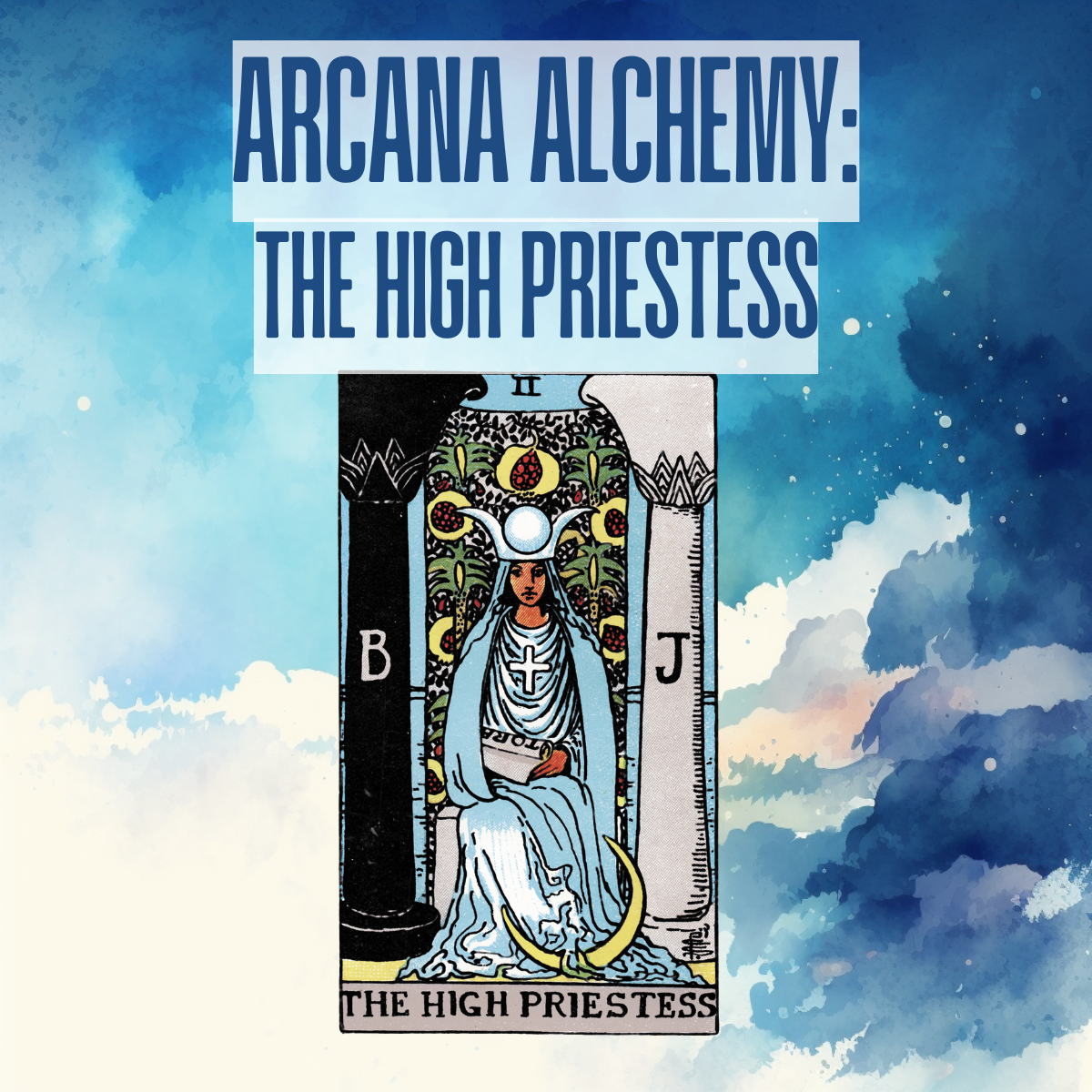 Arcana Alchemy: The High Priestess
