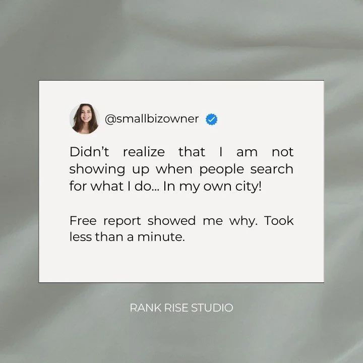Grab your free Reputation Scorecard on my website - and see how your Google business profile looks compared to your competition! 
Then reach out and we can talk about how you are ranking in Google searches for what you offer! 

www.rankrisestudio.com