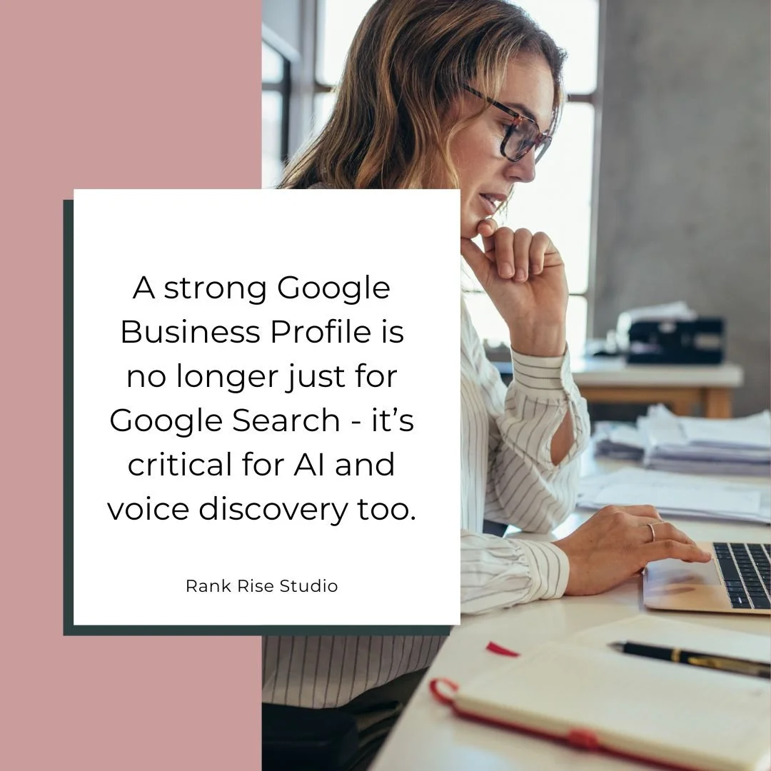 A strong Google Business Profile is no longer just for Google Search - it&rsquo;s critical for AI and voice discovery too.