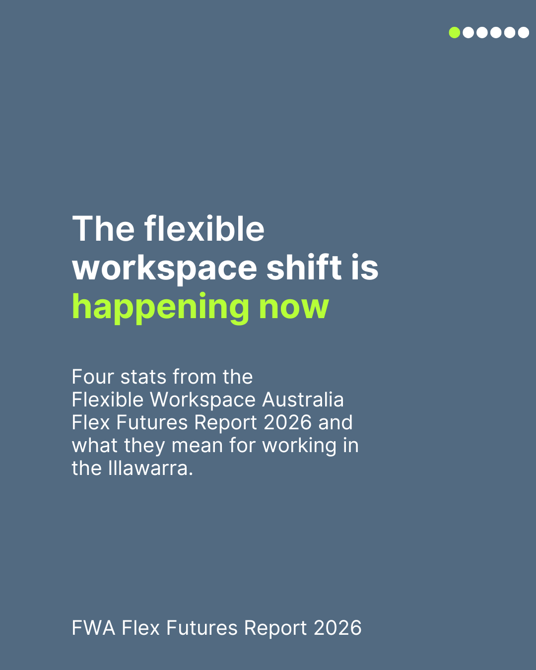 The Flexible Workspace Shift Is Coming to the Illawarra - And It's Already Here