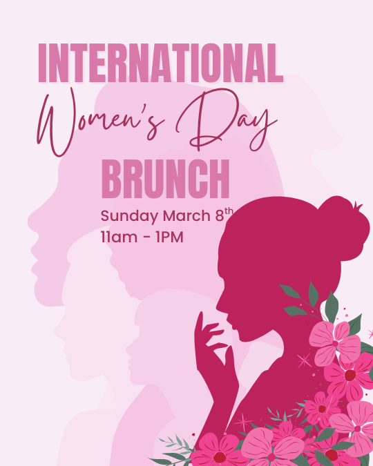 International Women’s Day Brunch