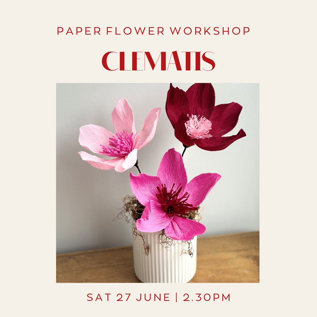 Clematis Paper Flower Workshop | Sat 27 June | 2.30pm