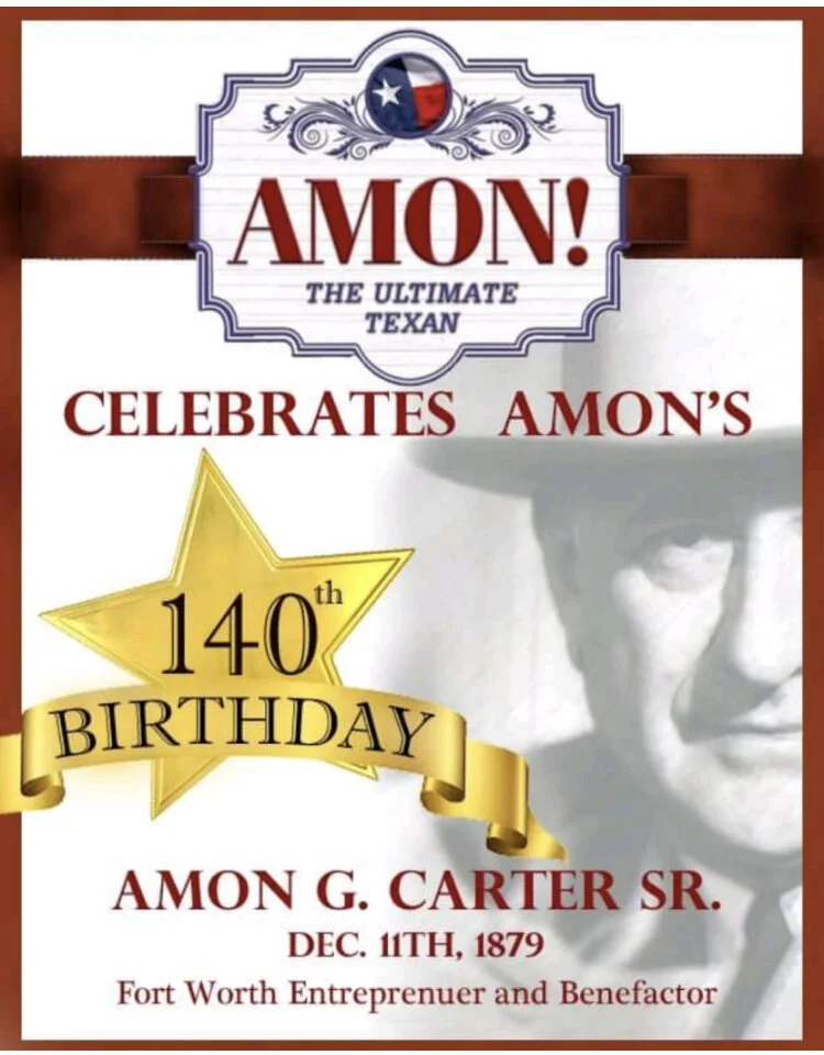 Wish Amon Carter a happy 140th birthday here. They do.