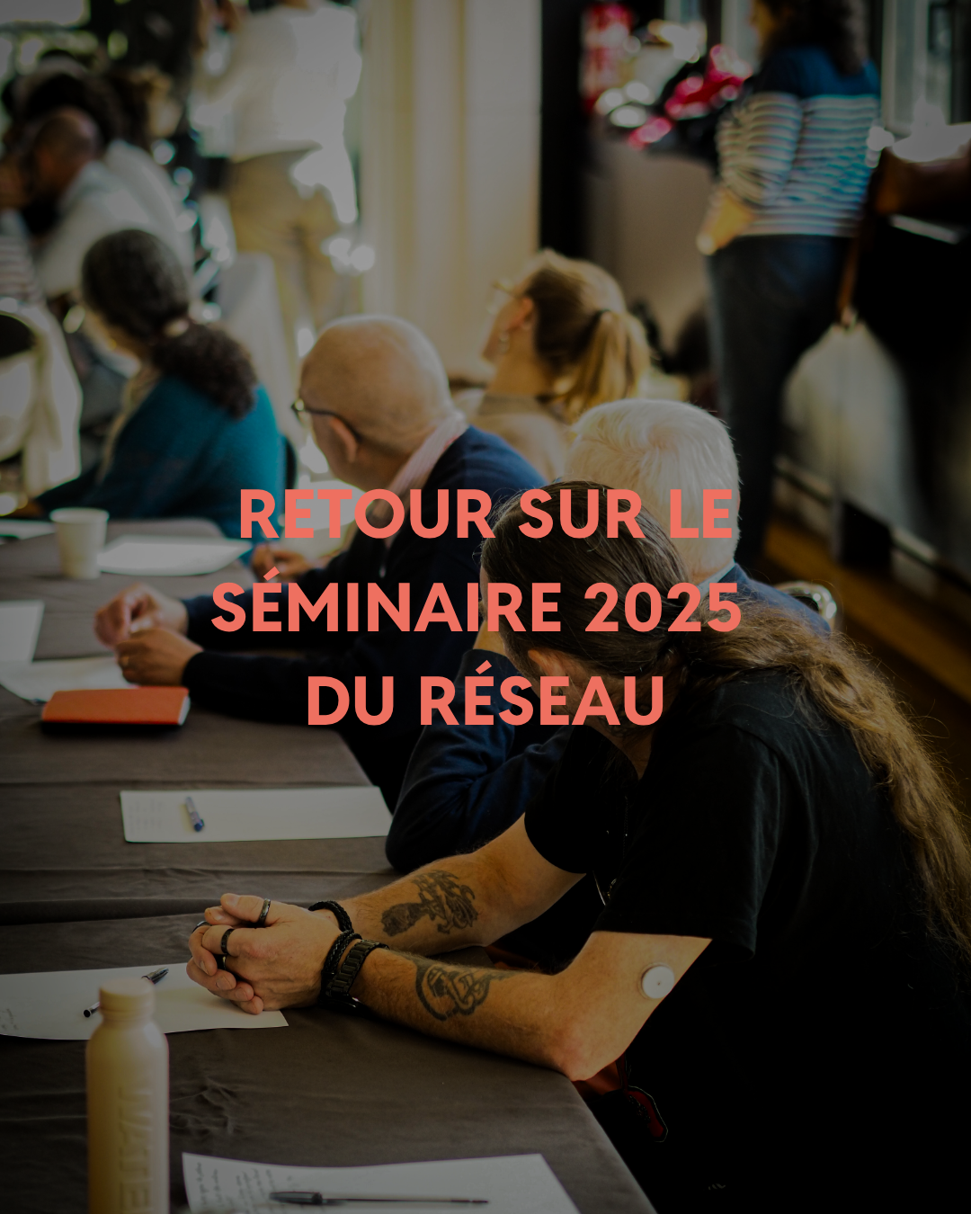 retour sur le séminiaire 2025  du réseau.png