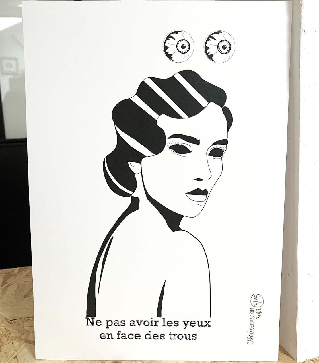 Ne pas avoir les yeux en face des trous, 2022