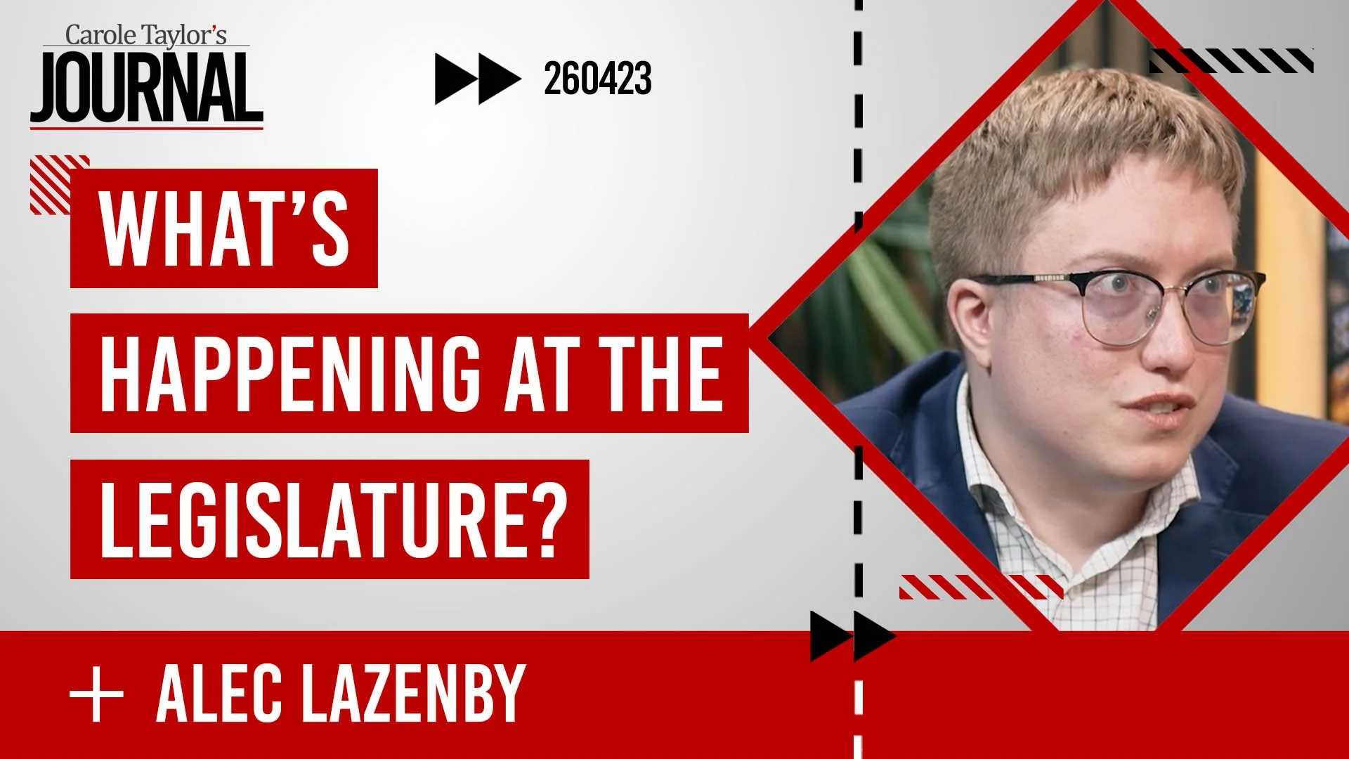 What’s Happening at the Legislature?