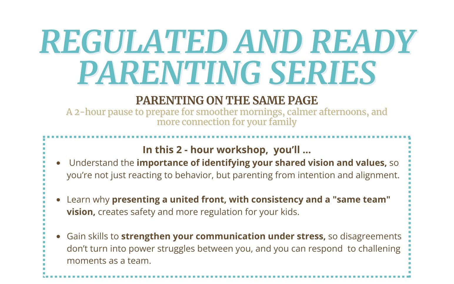 Parent Workshop: Regulated and Ready Parenting Series