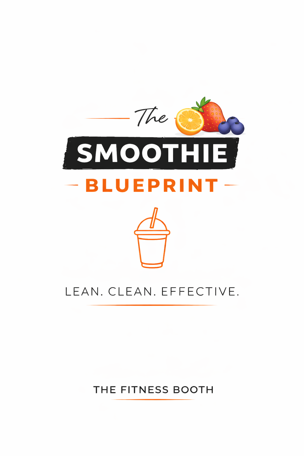 The Smoothie Blueprint