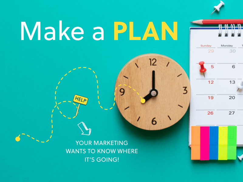From Random to Reliable: The Value of a Marketing Plan