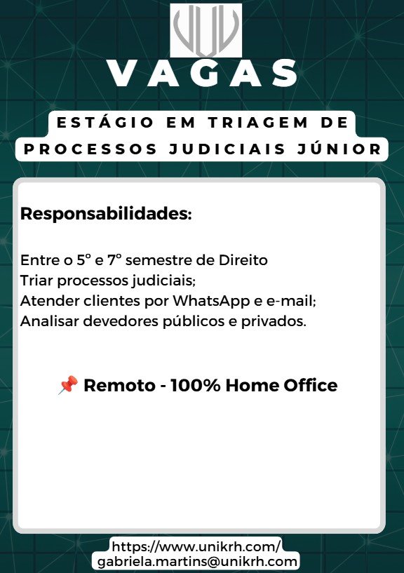 Vaga Estágio em Triagem de Processos Judiciais Júnior 