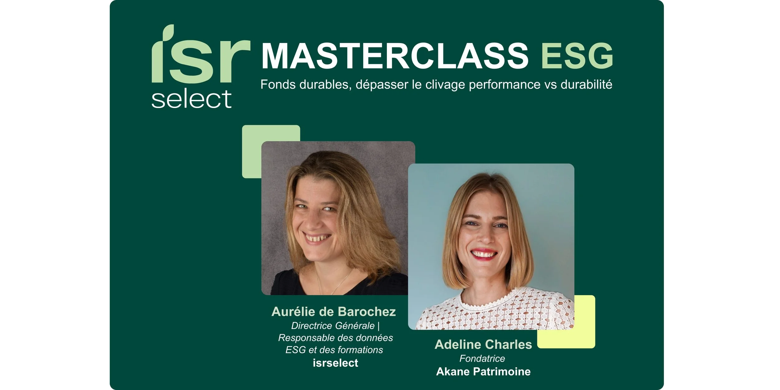 Masterclass ESG - Fonds durables, dépasser le clivage performance vs durabilité 