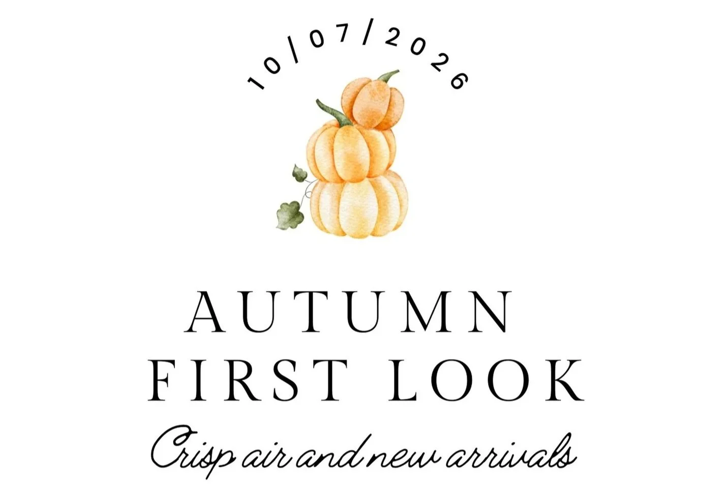 Autumn First Look