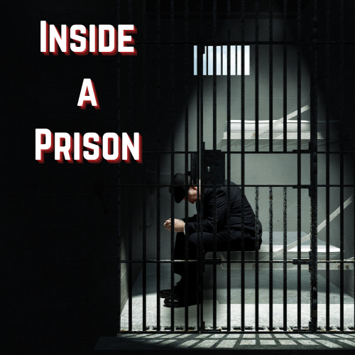 Inside a Prison