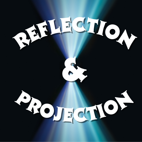 Reflection and Projection