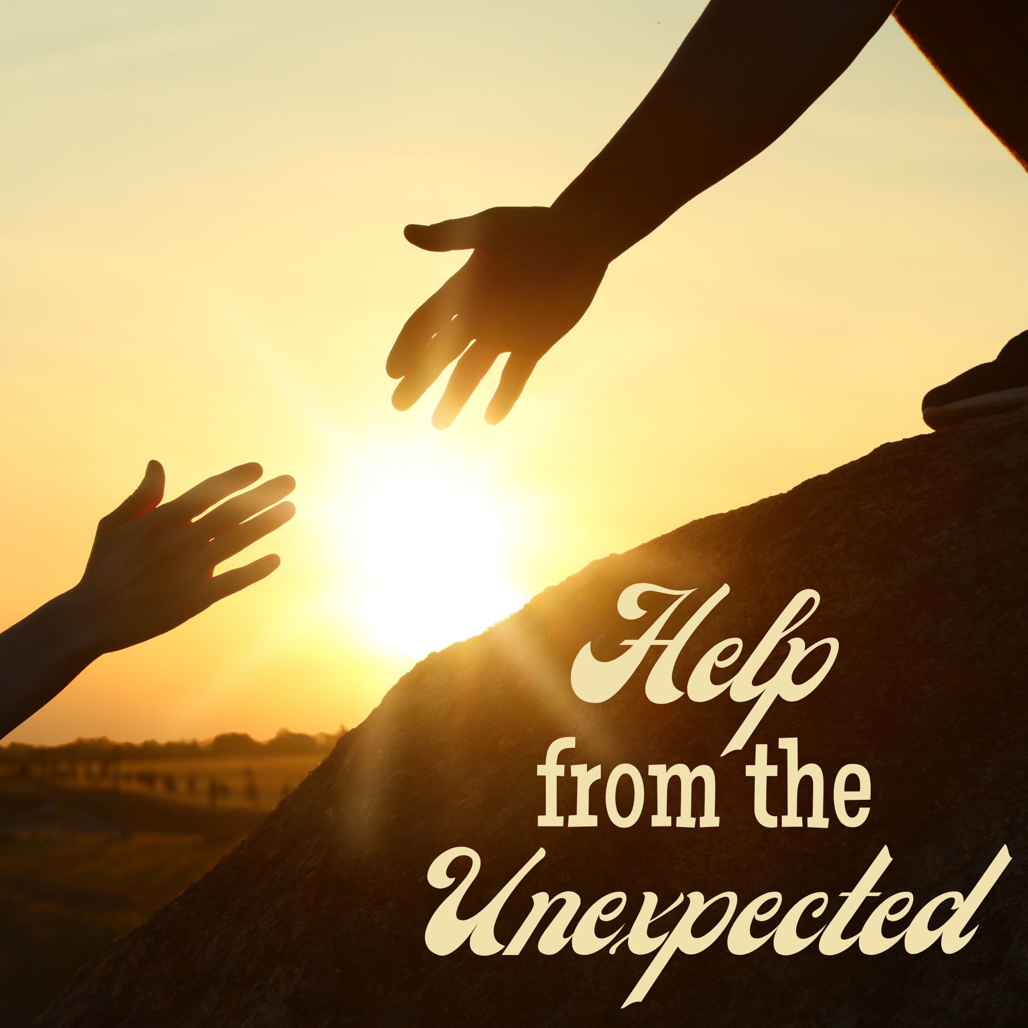 Help from the Unexpected