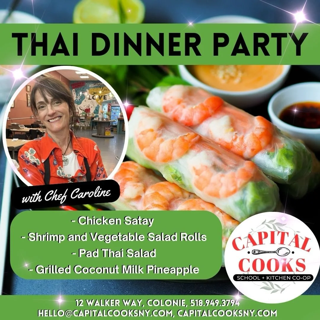 $89.00/student
🌟 Chef: Caroline Barrett 🗓️ Date: Saturday, September 12, 2026 ⏰ Time: 5:00PM-7:30PM 🌶️ Join us as we explore Thai flavors with a cool summer vibe! Menu: - Chicken Satay with Red Curry Peanut Sauce - Shrimp and Vegetable Salad Rolls