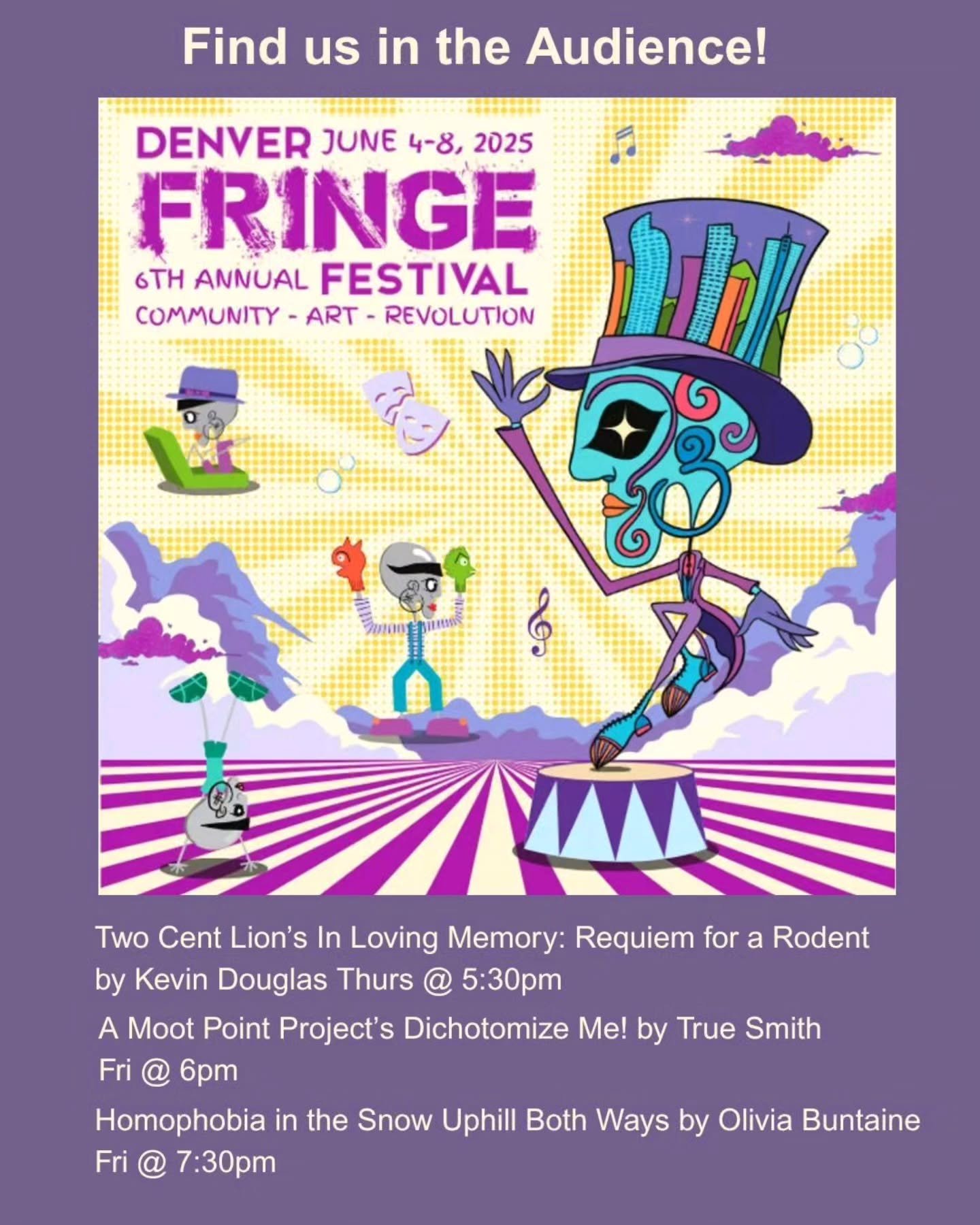 Come find us in the audience! We'll definitely be at these shows. What other cool things should we be sure to catch at @denfringe this week!?