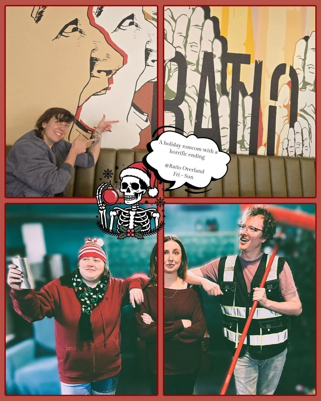 We're coming for you Ratio Overland! THIS FRIDAY (and saturday and sunday) Catch Christmas Movie the Play: The Beginning, a comedic holiday romcom with a horrific ending. Show is one hour and costs $15!

What are audiences saying?
"Awesome!&quot